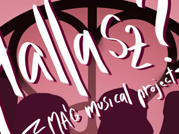 MÁG Musical project - Hallasz?